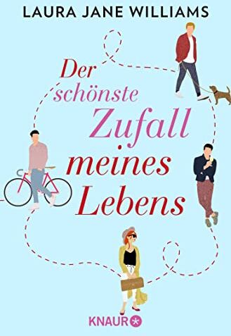 Williams, Laura Jane - Der schönste Zufall meines Lebens: Roman Eine moderne Liebeskomödie aus britischer Feder. - Preis vom 10.10.2026 11:48:34 h