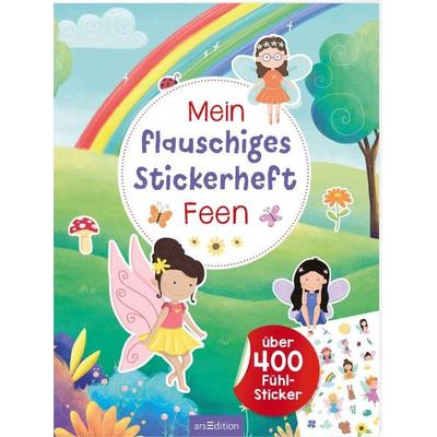 Mein flauschiges Stickerheft – Feen, Taschenbuch von , arsedition, 978-3-8458-6525-6