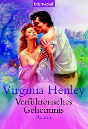 Virginia Henley - Verführerisches Geheimnis. - Preis vom 14.10.2026 23:07:16 h