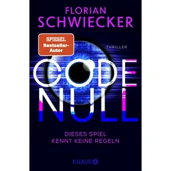 Code Null. Dieses Spiel kennt keine Regeln