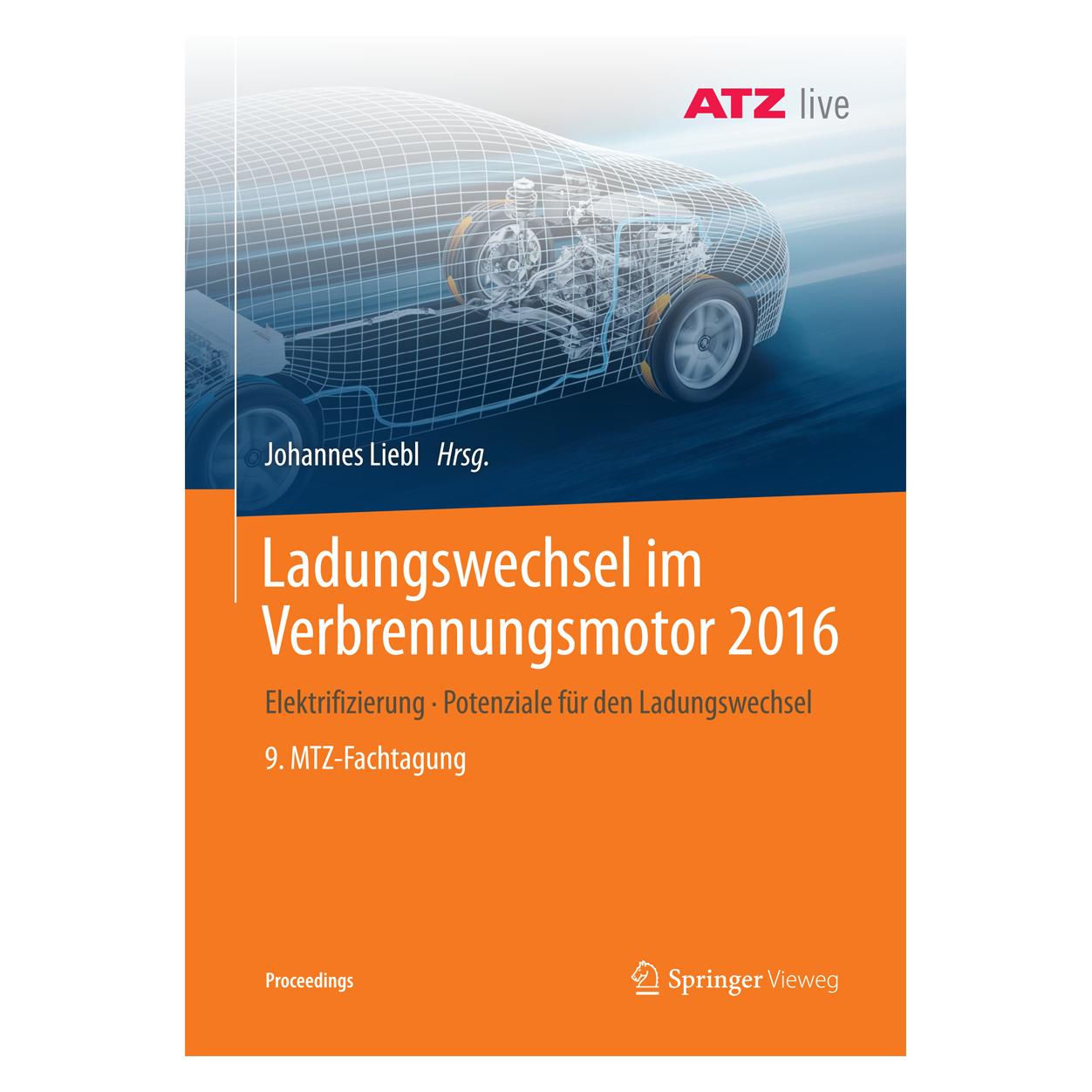 Springer Ladungswechsel im Verbrennungsmotor 2016 (Deutsch, Softcover, Johannes Liebl) (55944013)