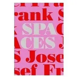 Josef Frank - Spaces, Fachbücher von Mikael Bergquist, Olof Michélsen