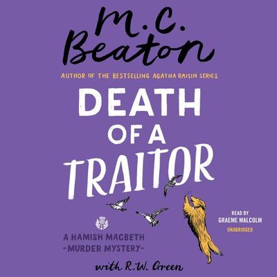 Death of a Traitor - M. C. Beaton, CD, 9781549116124