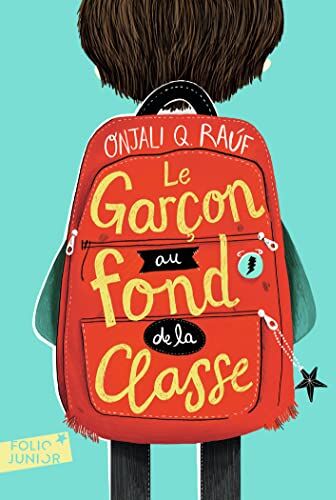 Raúf, Onjali Q. - Le garçon au fond de la classe - Preis vom 09.10.2026 07:28:09 h
