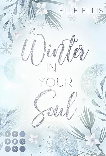 Elle Ellis - Winter in your Soul (Cosy Island 4): Slow Burn Romance über die Suche großer Gefühle auf einer kleinen Insel an der amerikanischen Atlantikküste - Preis vom 10.10.2026 11:48:34 h