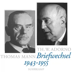 Briefe und Briefwechsel, Biografien von Thomas Mann, Theodor W. Adorno, Christoph Gödde, Thomas Sprecher