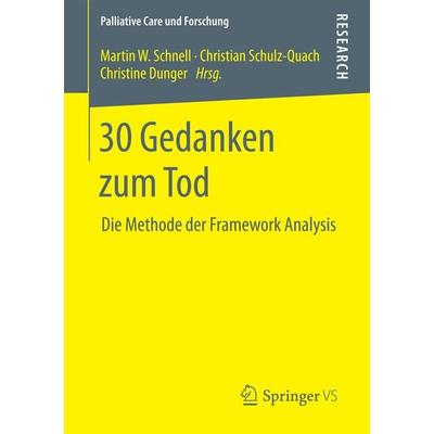 30 Gedanken zum Tod, Taschenbuch von , Springer Fachmedien Wiesbaden GmbH, 978-3-658-19920-3