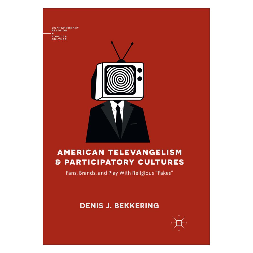Springer American Televangelism and Participatory Cultures (Englisch, Softcover, Denis J. Bekkering) (56111364)
