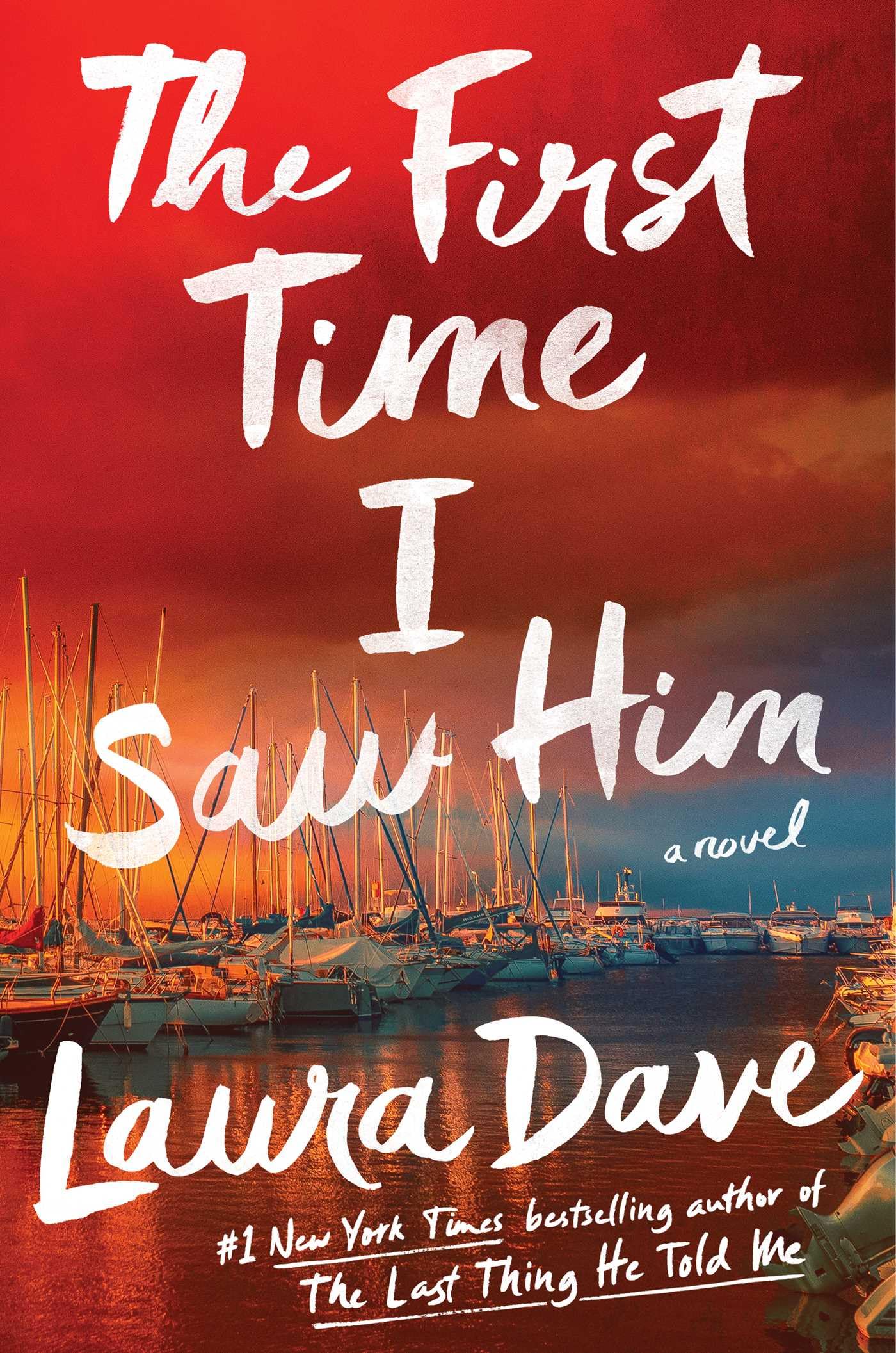 Laura Dave - First Time I Saw Him - Preis vom 13.10.2026 11:25:28 h