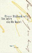 Peter Rühmkorf - Die Jahre die Ihr kennt. Werke 2: Anfälle und Erinnerungen: Anfälle und Erinnerungen. Werke, 2 - Preis vom 30.09.2026 09:01:18 h