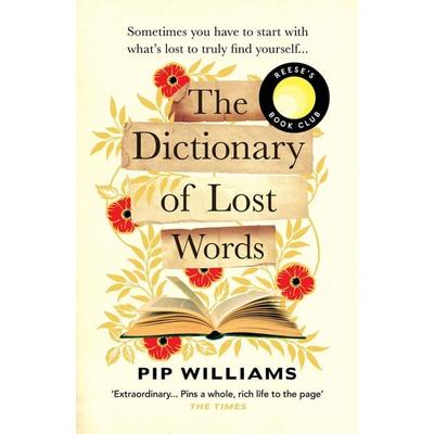 The Dictionary of Lost Words, Taschenbuch von Pip Williams, Vermilion