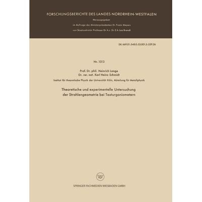 Theoretische und experimentelle Untersuchung der Strahlengeometrie bei Texturgoniometern, Taschenbuch von Heinrich Lange, VS Verlag für