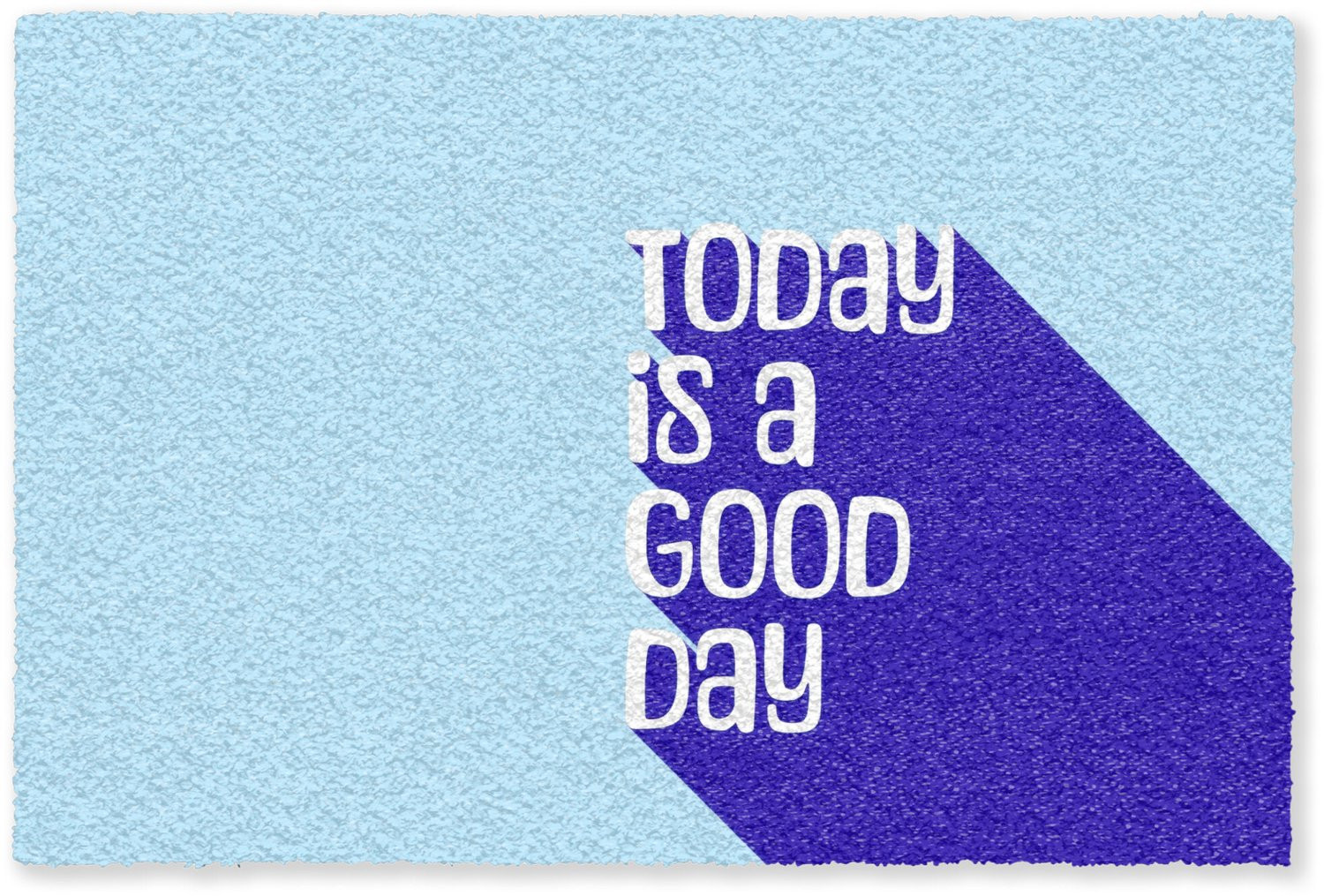 MuchoWow Deurmat Today is a good day - Blauw - Schaduw - 120 x 80 cm