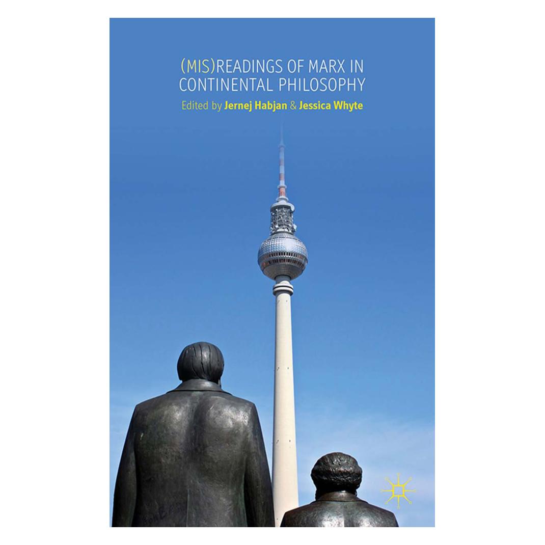 Springer (Mis)readings of Marx in Continental Philosophy (Englisch, Softcover, J. Habjan, J. Whyte) (55822076)