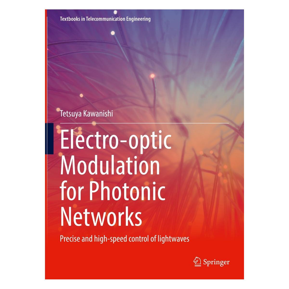 Springer Kawanishi:Electro-optic Modulation for (Englisch, Hardcover, Tetsuya Kawanishi) (9783030867195)