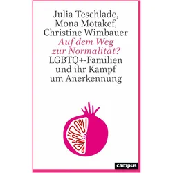 Auf dem Weg zur Normalität?, Fachbücher von Julia Teschlade, Christine Wimbauer, Mona Motakef