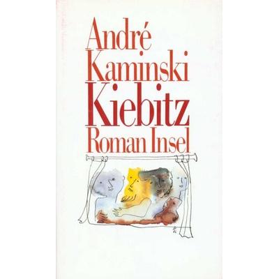 Kiebitz, Gebundene Ausgabe von André Kaminski, Insel, 978-3-458-14618-6