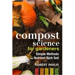 Compost Science for Gardeners, Sachbücher von Robert Pavlis