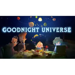 Goodnight Universe
