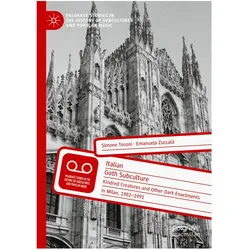Italian Goth Subculture, Fachbücher von Emanuela Zuccalà, Simone Tosoni