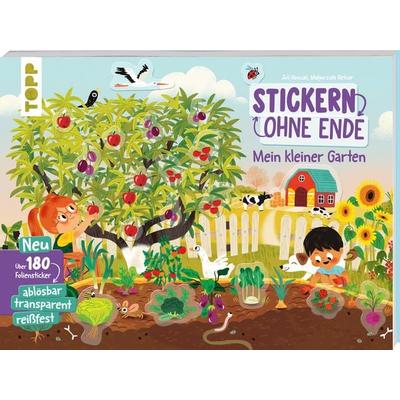Stickern ohne Ende - Mein kleiner Garten, Taschenbuch von Joli Hannah, Frechverlag GmbH, 978-3-7358-9236-2