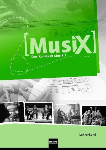 Markus Detterbeck - Musix - Das Kursbuch Musik, Bd.1 : 5./6. Schuljahr, Lehrerband - Preis vom 11.10.2026 15:43:13 h