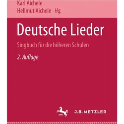 Deutsche Lieder, Fachbücher von Karl Aichele, Hellmut Aichele