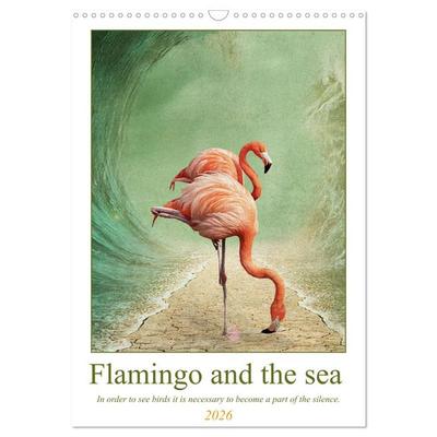 Flamingo and the sea (Wall Calendar 2026 DIN A3 portrait), CALVENDO 12 Month Wall Calendar