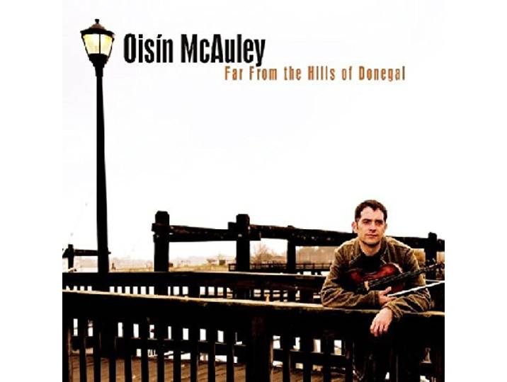 Oisin McAuley - Far From The Hills Of Donegal