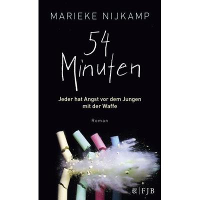 54 Minuten, Taschenbuch von Marieke Nijkamp, Fischer Fjb