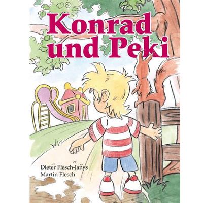 Konrad und Peki, Gebundene Ausgabe von Martin Flesch,Dieter Flesch-Janys, BoD – Books on Demand, 978-3-7412-6428-3