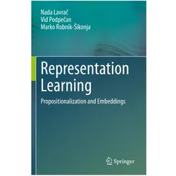 Representation Learning, Fachbücher von Vid Podpecan, Marko Robnik-Sikonja, Nada Lavrac, Nada Lavrač