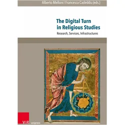 The Digital Turn in Religious Studies, Fachbücher von Alberto Melloni, Francesca Cadeddu