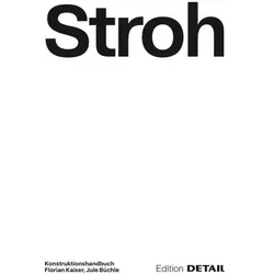 Stroh, Fachbücher von Annastasia Hochmuth, Florian Kaiser, Jule Mareike Büchle