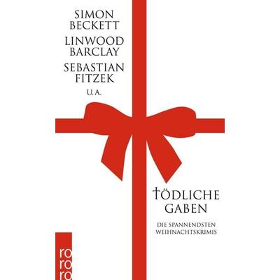 Tödliche Gaben, Taschenbuch von , Rowohlt Taschenbuch, 978-3-499-25553-3