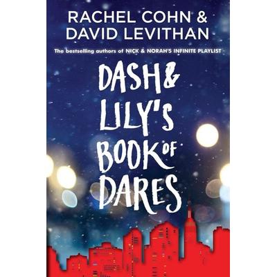 Dash & Lily's Book of Dares, Taschenbuch von Rachel Cohn,David Levithan, Random House LLC US