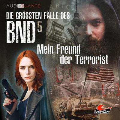 Mein Freund der Terrorist - Christoph Lehmann,Lars H. Jung, Audio, 4260507177278