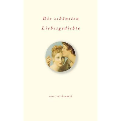 Die schönsten Liebesgedichte, Taschenbuch von Günter Berg, Insel Verlag, 978-3-458-34527-5