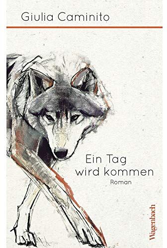 Giulia Caminito - Ein Tag wird kommen (Quartbuch) - Preis vom 07.10.2026 11:45:10 h