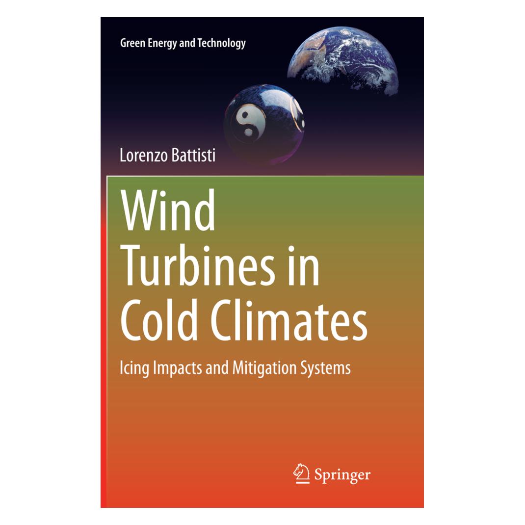 Springer Wind Turbines in Cold Climates (Englisch, Softcover, Lorenzo Battisti) (55849126)