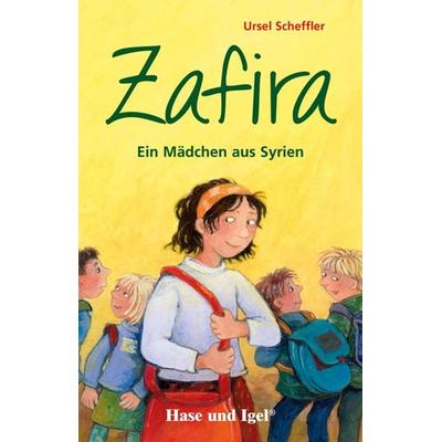 Zafira - Ein Mädchen aus Syrien, Taschenbuch von Ursel Scheffler, Hase und Igel Verlag, 978-3-86760-193-1