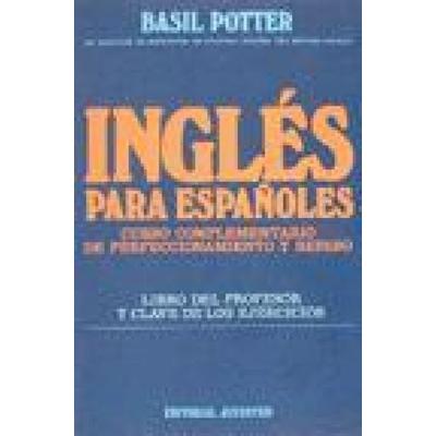 Curso complementario de perfeccionamiento y repaso. Libro del profesor y ckave de los ejercicios, Taschenbuch von Basil Potter, Editorial Juventud,