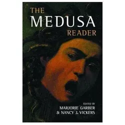 The Medusa Reader, Belletristik von Marjorie Garber, Nancy J. Vickers