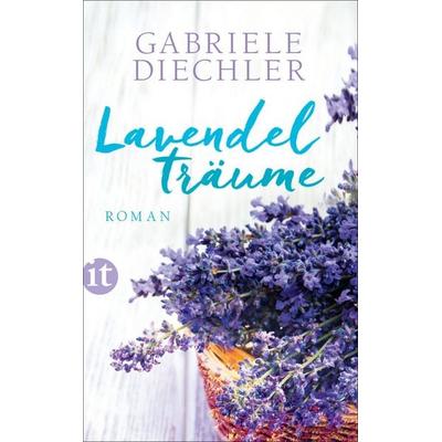 Lavendelträume, Taschenbuch von Gabriele Diechler, Insel, 978-3-458-36350-7