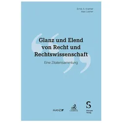 Glanz und Elend von Recht und Rechtswissenschaft, Fachbücher von Max Leitner, Ernst A. Kramer