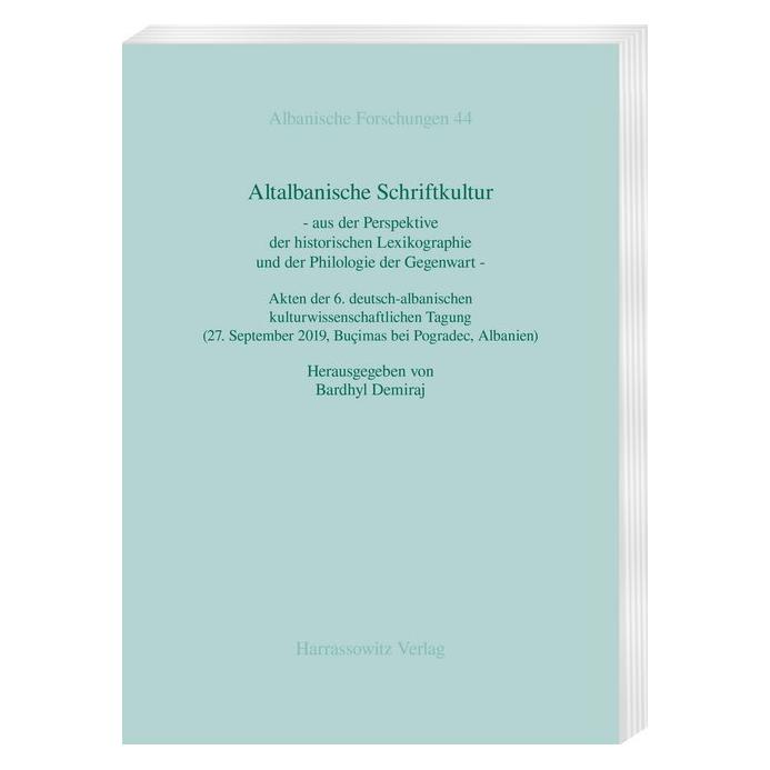 Harrassowitz Altalbanische Schriftkultur (Deutsch, Softcover, Demiraj Bardhyl) (56126526)