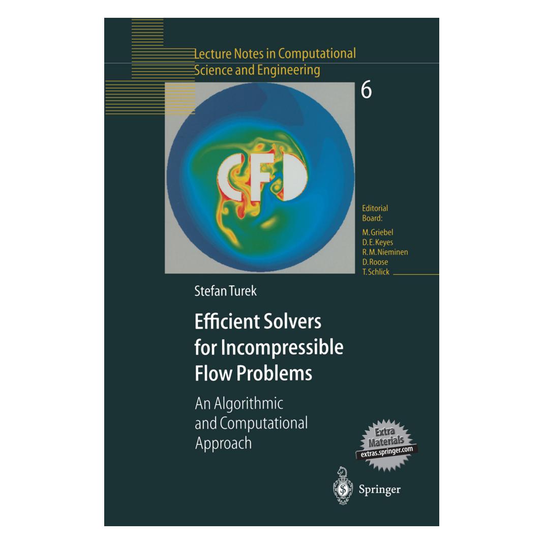 Springer Efficient Solvers for Incompressible Flow Problems (Englisch, Softcover, Stefan Turek) (55531676)