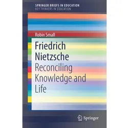 Friedrich Nietzsche, Fachbücher von Robin Small