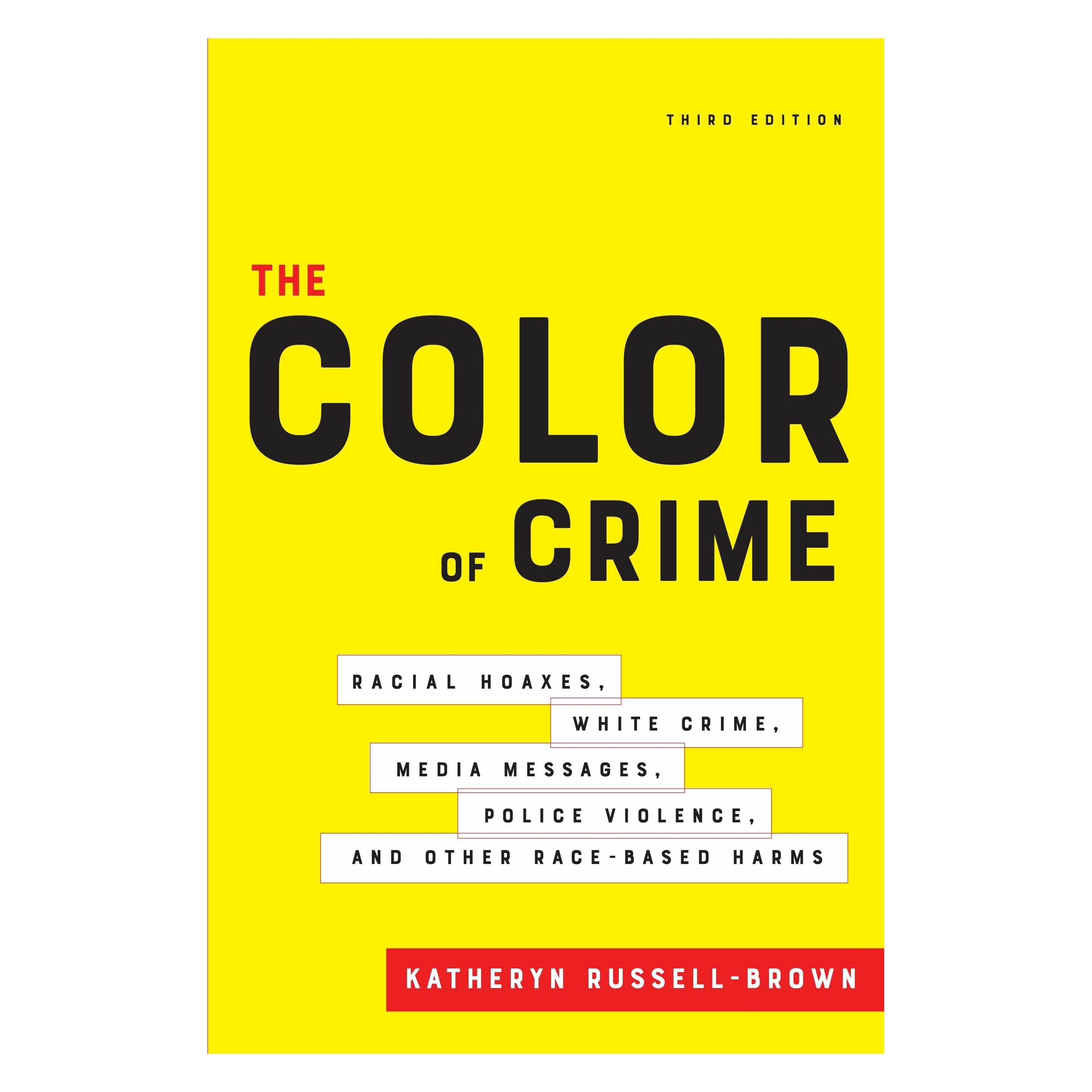 New York University The Color of Crime, Third Edition (Englisch, Katheryn Russell-Brown) (60430769)