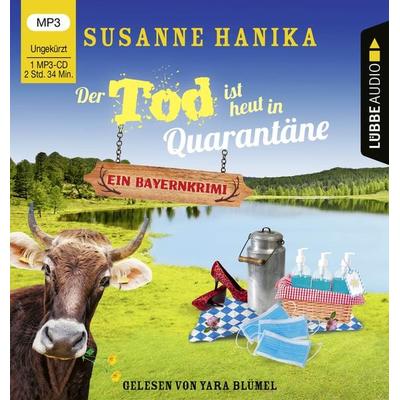 Der Tod ist heut in Quarantäne - Susanne Hanika, CD, 9783785783771